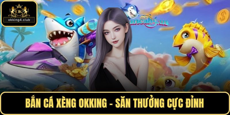 Bắn cá xèng