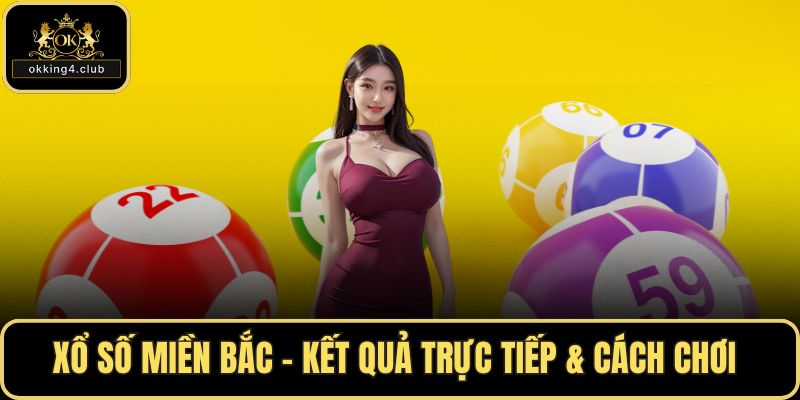 Xổ số miền Bắc